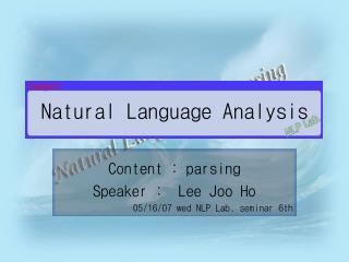 Natural Language Analysis