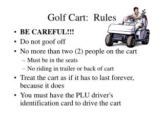 Golf Cart: Rules