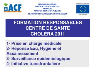 FORMATION RESPONSABLES CENTRE DE SANTE CHOLERA 2011