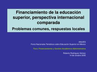 ANUIES Foros Nacionales Temáticos sobre Educación Superior en México