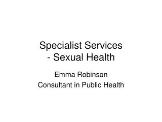 Specialist Services - Sexual Health