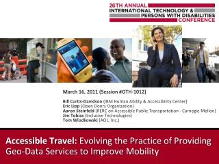 Accessible Travel: Evolving the Practice of Providing Geo-Data Services to Improve Mobility