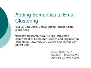 Adding Semantics to Email Clustering