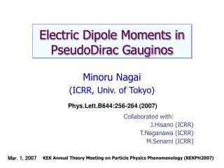 Electric Dipole Moments in PseudoDirac Gauginos