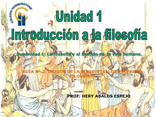 Unidad 1 Introducción a la filosofía