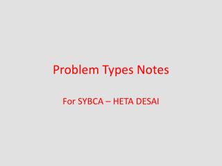 Problem Types Notes