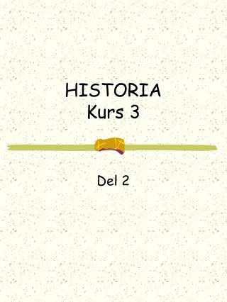 HISTORIA Kurs 3