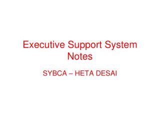 Executive Support System Notes