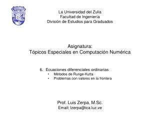 La Universidad del Zulia Facultad de Ingeniería División de Estudios para Graduados