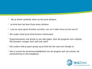 * Energydrinks, maltbier, kinderchampagne en Crodino zijn een goed alternatief voor