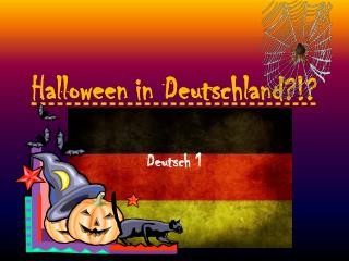 Halloween in Deutschland?!?