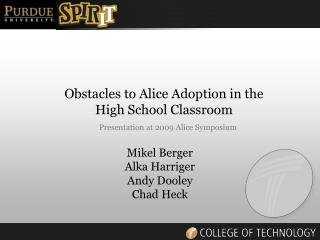 Obstacles to Alice Adoption in the High School Classroom