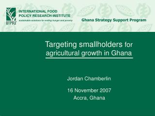 Targeting smallholders for agricultural growth in Ghana