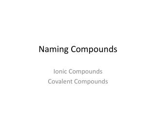 Naming Compounds