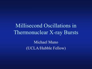 Millisecond Oscillations in Thermonuclear X-ray Bursts