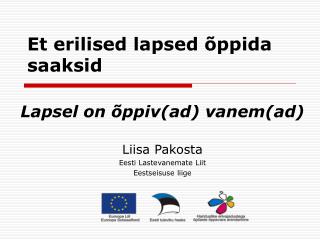 Et erilised lapsed õppida saaksid