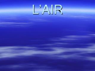 L’AIR