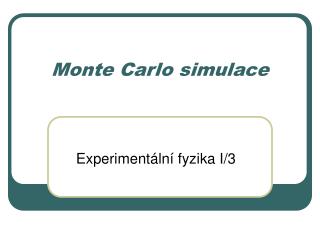 Monte Carlo simulace