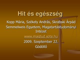 Hit és egészség
