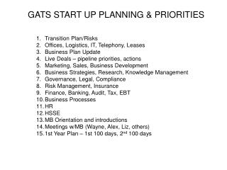 GATS START UP PLANNING &amp; PRIORITIES
