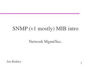 SNMP (v1 mostly) MIB intro