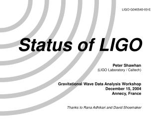 Status of LIGO