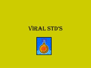 VIRAL STD’S
