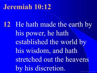 Jeremiah 10:12