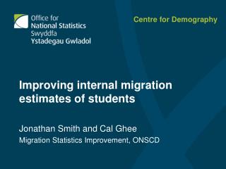 Jonathan Smith and Cal Ghee Migration Statistics Improvement, ONSCD