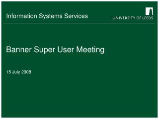 Banner Super User Meeting
