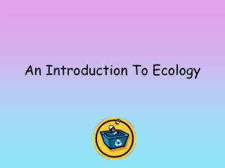 An Introduction To Ecology