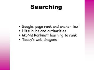 Searching