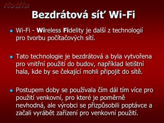 Bezdrátová síť Wi - Fi