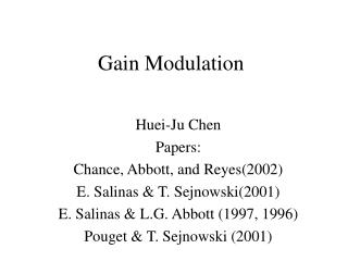 Gain Modulation