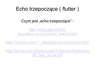 Echo trzepoczące ( flutter )