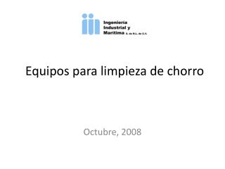 Equipos para limpieza de chorro