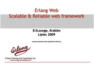 Erlang Web Scalable &amp; Reliable web framework