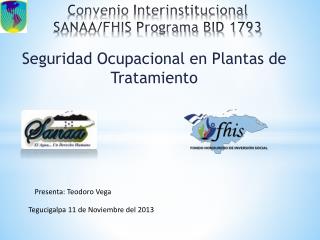 Convenio Interinstitucional SANAA/FHIS Programa BID 1793