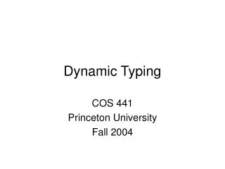 Dynamic Typing