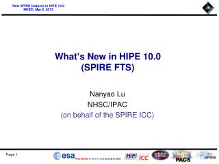 What ’ s New in HIPE 10.0 (SPIRE FTS)