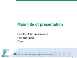 Main title of presentation