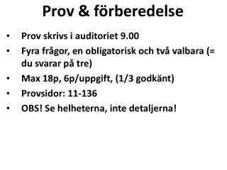 Prov &amp; förberedelse
