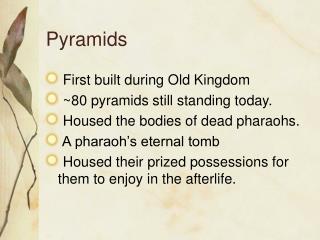 Pyramids