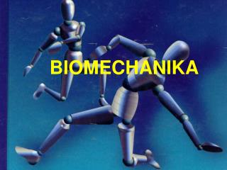 BIOMECHANIKA