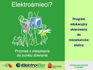 Program edukacyjny skierowany do mieszkańców stolicy