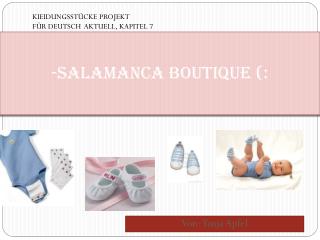 -SALAMANCA Boutique (: