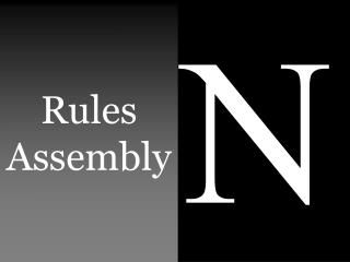 Rules Assembly