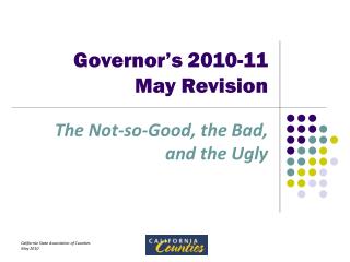 Governor’s 2010-11 May Revision
