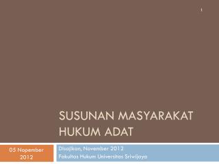 Susunan masyarakat hukum adat