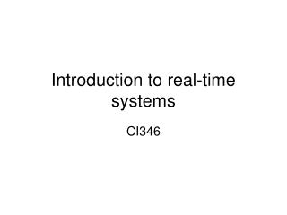 Introduction to real-time systems